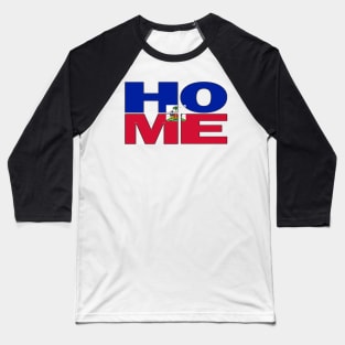 Haiti Flag Collection Spelling HOME - Haitian - Soca Mode Baseball T-Shirt